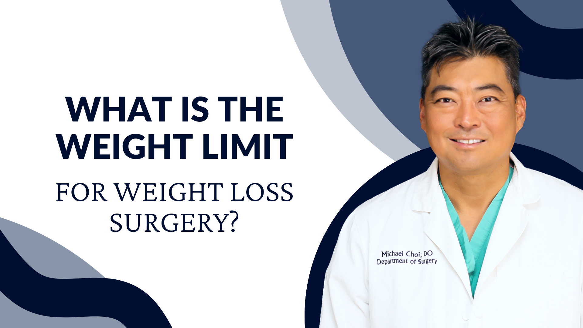 What Is the Weight Limit for Weight Loss Surgery