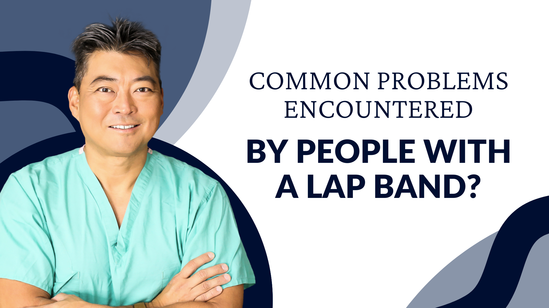 Common Problems Encountered by People With a Lap Band